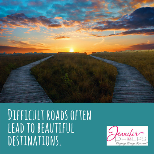 Difficult Roads Lead to Beautiful Destinations – Hump Day Love Bomb