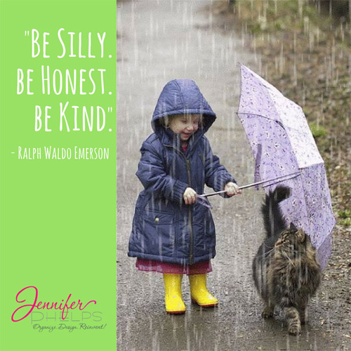 Be Silly, Be Honest, Be Kind - Jennifer Phelps