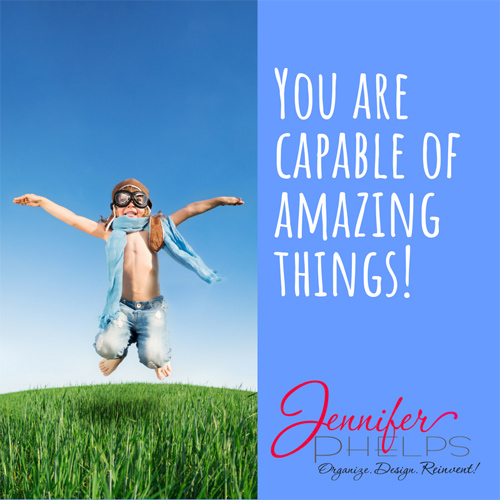 You Are Capable of Amazing Things