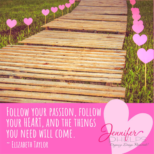 Follow Your Passion, Follow Your Heart