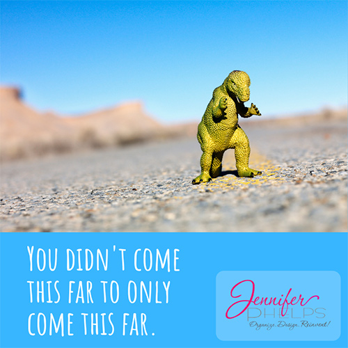 You Didn’t Come This Far to Only Come This Far