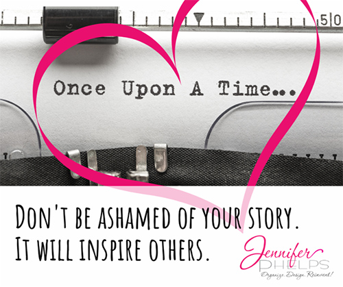 Don’t Be Ashamed of Your Story