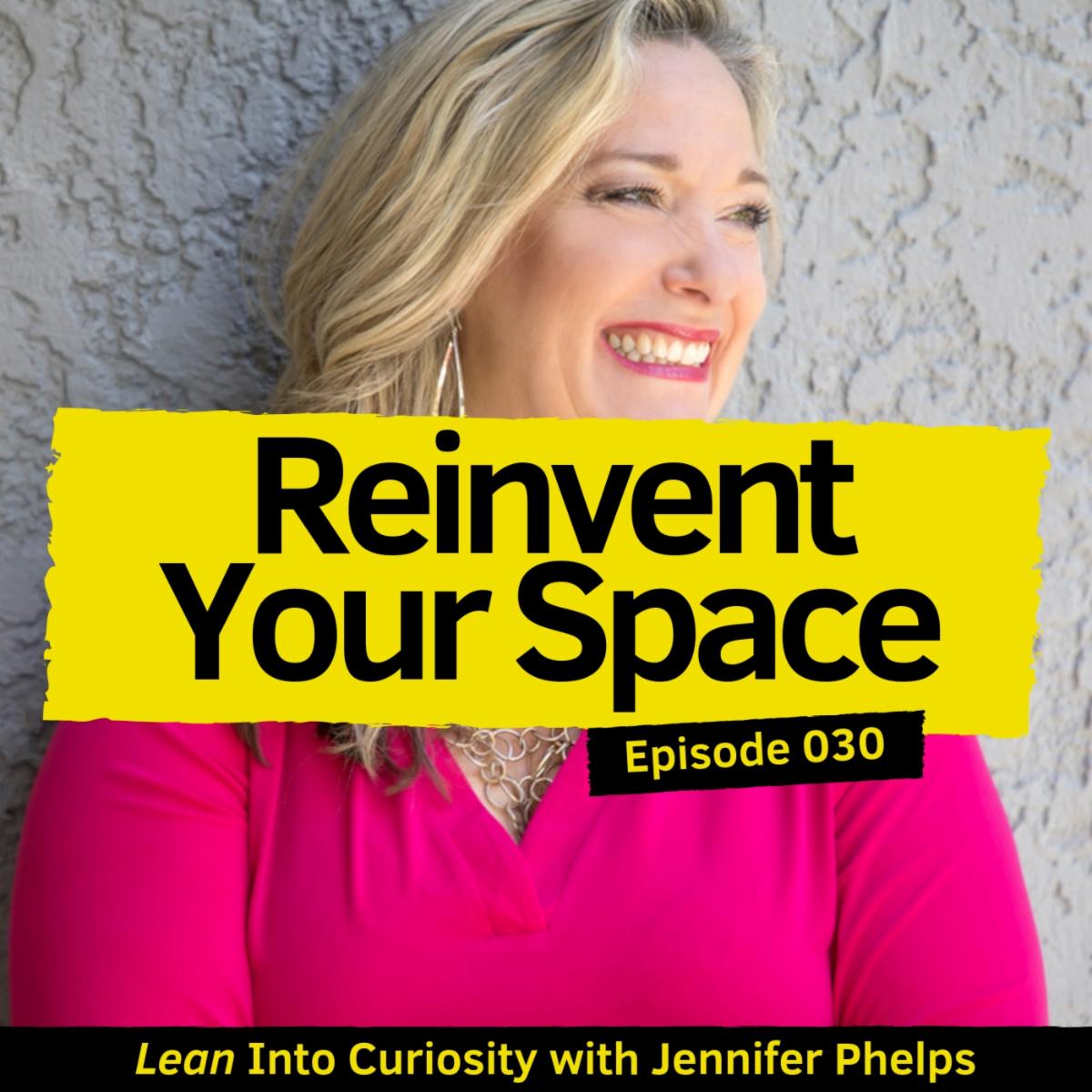 My Interview On Lean Into Curiosity Podcast Jennifer Phelps